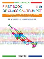 First Book of Classical Trumpet + Audio Online / 100 skladbiček na 3-8 not pro trumpetu a klavír