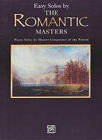 The ROMANTIC Masters / easy piano solos by composers of the period
