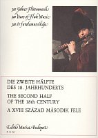 300 Years of Flute Music: THE SECOND HALF OF THE 18th CENTURY / příčná flétna a klavír (a violoncello)