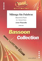 Milonga Sin Palabras by Astor Piazzolla / bassoon + piano