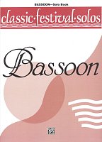 CLASSIC FESTIVAL SOLOS 1 for BASSOON - solo book