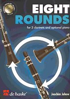EIGHT ROUNDS + CD / for 3 clarinets & pianoo