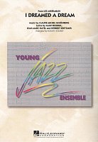I Dreamed a Dream (From Les Miserables) - Young Jazz Ensemble / partytura i partie