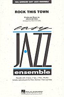 ROCK THIS TOWN - Easy Jazz Ensembles / score + parts