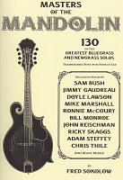 Masters of the Mandolin - 130 greatest bluegrass & newgrass solos in tablature / tabulatura