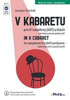 In a Cabaret + Audio Online / three saxofones (AAT) and piano (+ parts for guitar, bass and drums online)