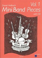 Mini Band Pieces 1 by Daniel Hellbach + CD / 4 skladby pro malý hudební soubor