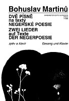Martinů: Two Songs to the words of Negro poetry / wokal i fortepian