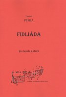 FIDLIÁDA pro housle & klavír (skrzypce i fortepian) - Vlastimil Peška