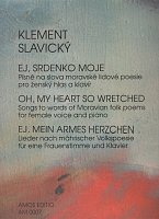 EJ, SRDENKO MOJE - Klement Slavický   zpěv (ženský hlas) & piano