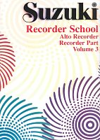 SUZUKI ALTO RECORDER SCHOOL 3 - recorder part