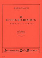 Naulais: 20 Etudes Recreatives / 20 etud pro saxofon nebo hoboj