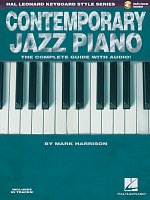 CONTEMPORARY JAZZ PIANO + Audio Online - the complete guide / klavír