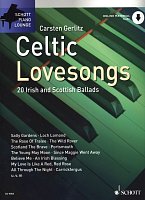 Celtic Lovesongs + Audio Online / 20 irských a skotských balad pro klavír
