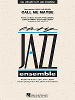CALL ME MAYBE - Easy Jazz Ensemble / score and parts