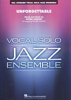 Unforgettable (Key: F) - Vocal Solo with Jazz Ensemble / score + parts