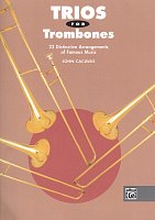 TRIOS FOR TROMBONES arranged by John Cacavas / tria pro pozoun
