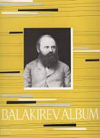 Balakirev: ALBUM / šest skladeb pro sólo klavír