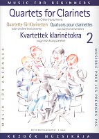 CLARINET QUARTETS FOR BEGINNERS vol.2 / kvarteta pro klarinet