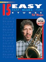 15 Easy Jazz Blues Funk Etudes + Audio Online / tenorový saxofon