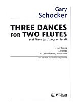 THREE DANCES by Gary Schocker / 2 flutes + piano