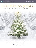 CHRISTMAS SONGS for Classical Players + Audio Online / violin and piano