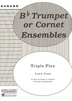 Triple Play / trumpet trio + piano accompaniment