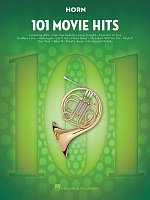 101 Movie Hits for Horn / 101 filmových hitů pro lesní roh
