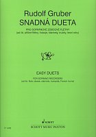 EASY DUETS FOR SOPRANO RECORDERS OR TWO SAME TUNE INSTRUMENTS by Rudolf Gruber