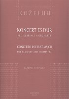 Concerto in E FLAT MAJOR for clarinet and orchestra (piano reduction) by J.E.A.Kozeluh    clarinet & piano