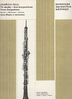 Feld: Three Compositions / oboe (flute, clarinet) and piano