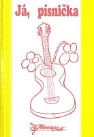 Já, písnička 2 - songbook for 5th-9th grade of music schools - vocal/chord