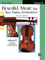 Beautiful Music 2 for two string instruments / two violas