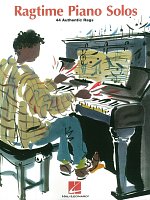 Ragtime Piano Solos / 44 autentických ragtimů pro klavír