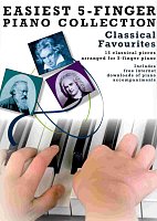 EASIEST 5-FINGER PIANO COLLECTION - CLASSICAL FAVORITES