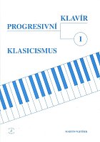 Progresivní klavír - Klasicismus 1