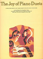 THE JOY OF PIANO DUET / familiar melodies in easy arrangements for 1 piano 4 hands