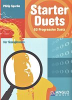 Starter Duets - 60 Progressive Duets for Saxophones / Pierwsze duety dla początkujących na saksofon