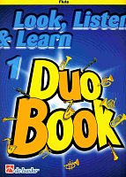 LOOK, LISTEN & LEARN 1 - Duo Book for Flute