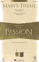 MARY'S THEME (The Passion of The Christ) / SATB*
