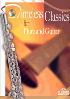 Timeless Classics for Flute and Guitar + CD / příčná flétna a kytara