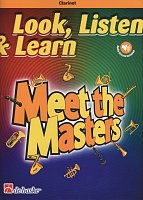 LOOK, LISTEN & LEARN - Meet the Masters + Audio Online / clarinet + piano