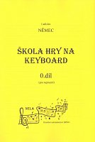 Škola hry na keyboard 0 - Ladislav Němec