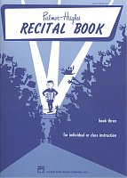 Palmer-Hughes RECITAL BOOK 3 / recital pieces for accordion
