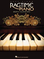 RAGTIME PIANO - Simply Authentic - oblíbené ragtimy ve snadné úpravě pro klavír
