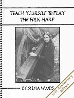 TEACH YOURSELF TO PLAY THE FOLK HARP by Sylvia Woods