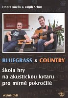 Bluegrass & Country + DVD / škola hry na akustickou kytaru pro mírně pokročilé