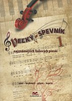 VEĽKÝ SPEVNÍK 1 - famous Slovak folk songs