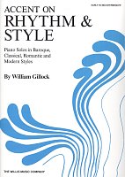 Accent on Rhythm & Style by William Gillock / klavír