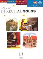 Best of IN RECITAL SOLOS 1 / úplně jednoduché skladby pro klavír